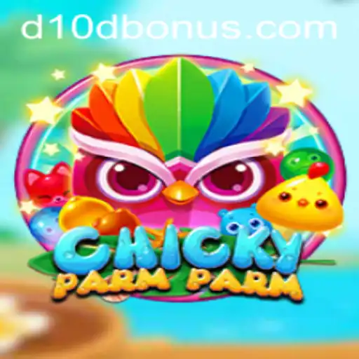 ChickyParmParm: A Thrilling New Game Experience with D10D Bonus