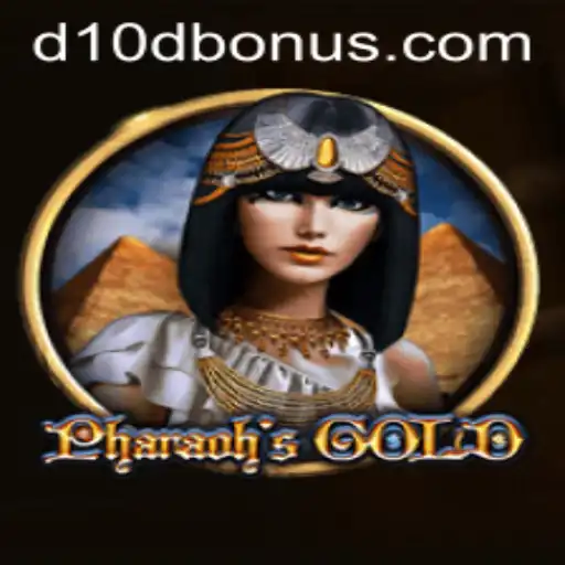 PharaohsGold: Unveiling the Ancient Treasures with the D10D Bonus