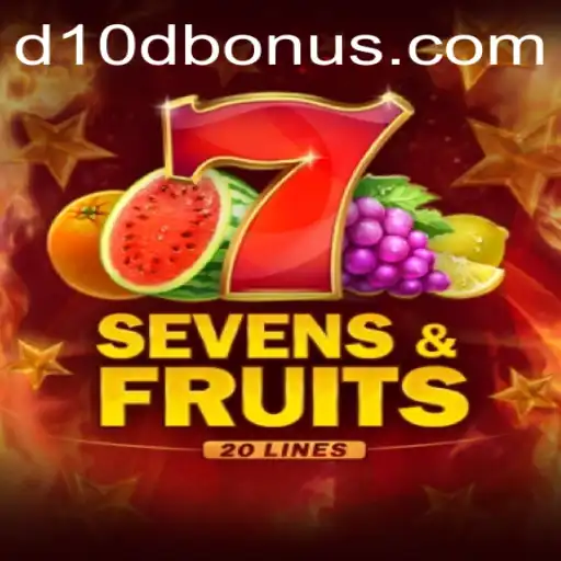 Introducing SevensFruits20: Unleashing the Exciting World of D10D Bonuses